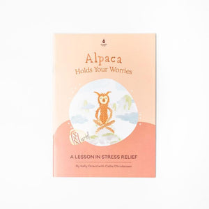 Alpaca Holds Your Worries A Lesson In Stress Relief Big Book for the Classroom