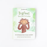 Self-Esteem "Bigfoot You Are Lovable" Board Book for kids